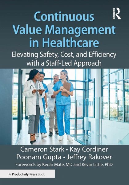 Continuous Value Management in Healthcare (eBook, ePUB) Continuous Value Management in Healthcare (eBook, ePUB)