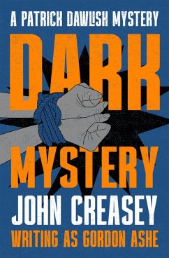 Dark Mystery (eBook, ePUB) - Creasey, John