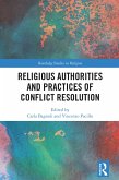 Religious Authorities and Practices of Conflict Resolution (eBook, PDF)