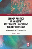 Gender Politics of Monetary Governance in Germany and the Eurozone (eBook, PDF)