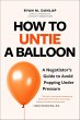 How to Untie a Balloon (eBook, ePUB) - Bild 1