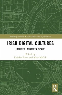 Irish Digital Cultures (eBook, PDF) Irish Digital Cultures (eBook, PDF)