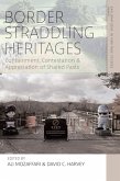 Border Straddling Heritages (eBook, ePUB)