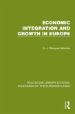 Economic Integration and Growth in Europe (eBook, ePUB)