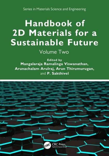 Handbook of 2D Materials for a Sustainable Future (eBook, PDF) Handbook of 2D Materials for a Sustainable Future (eBook, PDF)