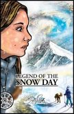 Legend of the Snow Day (eBook, ePUB)