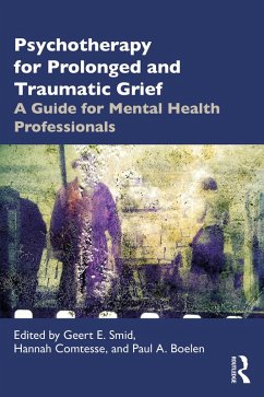 Cover Psychotherapy for Prolonged and Traumatic Grief (eBook, ePUB)