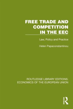 Cover Free Trade and Competition in the EEC (eBook, ePUB)