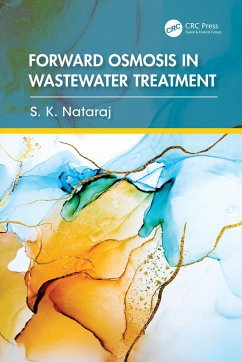 Forward Osmosis in Wastewater Treatment (eBook, ePUB) - Nataraj, S. K.