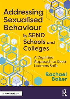 Cover Addressing Sexualised Behaviour in SEND Schools and Colleges (eBook, ePUB)