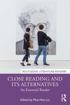 Close Reading and Its Alternatives (eBook, ePUB) Close Reading and Its Alternatives (eBook, ePUB)