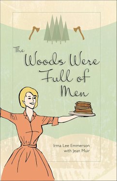 Cover The Woods Were Full of Men (eBook, ePUB)