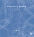 Rembrandt and the Female Nude (eBook, ePUB)