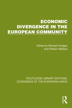 Economic Divergence in the European Community (eBook, ePUB)