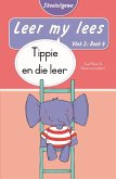 Leer my lees (Vlak 2 Boek 4): Tippie en die leer (Skooluitgawe) (eBook, ePUB)