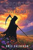 Chronicles of the Grim Reaper (eBook, ePUB) Chronicles of the Grim Reaper (eBook, ePUB)