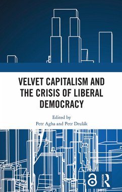 Cover Velvet Capitalism and the Crisis of Liberal Democracy (eBook, ePUB)