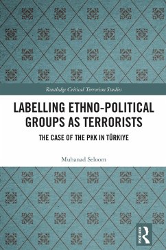 Cover Labelling Ethno-Political Groups as Terrorists (eBook, ePUB)