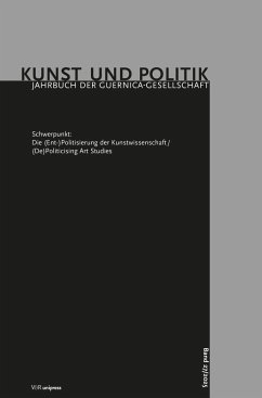 Die (Ent-)Politisierung der Kunstwissenschaft/(De)Politicising Art Studies (eBook, PDF)