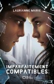 Imparfaitement Compatibles (eBook, ePUB)