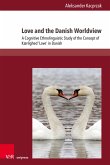 Love and the Danish Worldview (eBook, PDF)