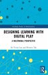 Designing Learning with Digital Play... - Bild 1