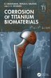 Corrosion of Titanium Biomaterials... - Bild 1