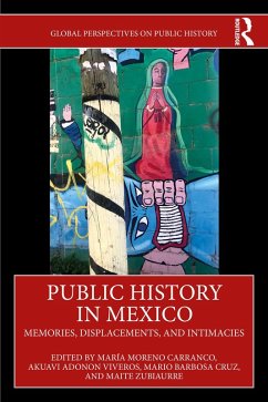 Public History in Mexico (eBook, ePUB)