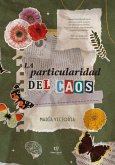 La particularidad del caos (eBook, ePUB)