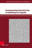 Deutschsprachige historische Texte im Kaleidoskop der Linguistik (eBook, PDF)