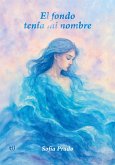 El fondo tenía mi nombre (eBook, ePUB)