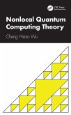Nonlocal Quantum Computing Theory (eBook, ePUB)