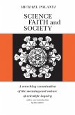 Science, Faith and Society (eBook, ePUB)