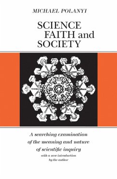 Science, Faith and Society (eBook, ePUB) - Polanyi, Michael