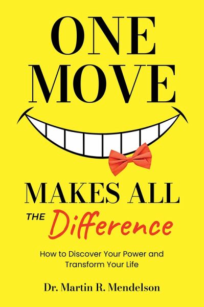 One Move Makes All the Difference (eBook, ePUB) One Move Makes All the Difference (eBook, ePUB)