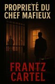 Propriété du chef mafieux (eBook, ePUB)