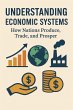 Understanding Economic Systems: How... - Bild 1