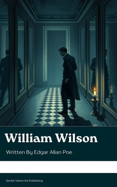William Wilson (eBook, ePUB) - Poe, Edgar Allan