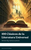 100 Clásicos de la Literatura Universal (eBook, ePUB)
