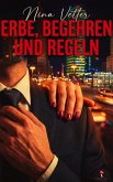 Erbe, Begehren und Regeln (eBook, ePUB)