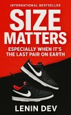 Size Matters: Especially When It's the Last Pair on Earth (eBook, ePUB)