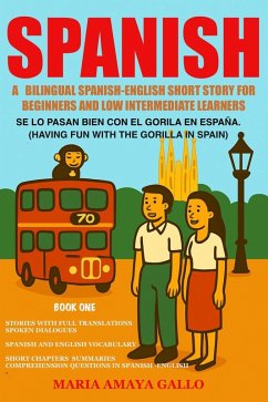 Cover Spanish: A Bilingual Spanish-English Short Story for Beginners and Low Intermediate Learners (eBook, ePUB)