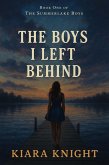 The Boys I left Behind (The Summerlake Boys, #1) (eBook, ePUB)