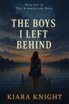 Cover The Boys I left Behind (The Summerlake Boys, #1) (eBook, ePUB)