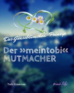 Cover Der »meintobi«-Mutmacher (eBook, ePUB)