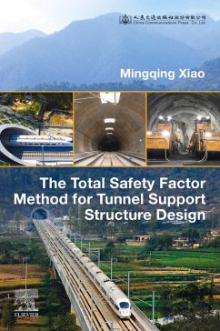 Cover The Total Safety Factor Method for Tunnel Support Structure Design (eBook, ePUB)