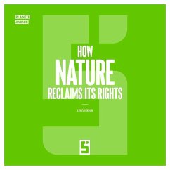 How Nature Reclaims Its Rights (eBook, ePUB) - Verdun, Léwis