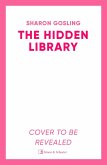 The Hidden Library (eBook, ePUB)