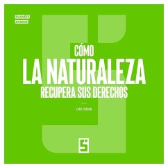Cómo la naturaleza recupera sus derechos (eBook, ePUB) - Verdun, Léwis