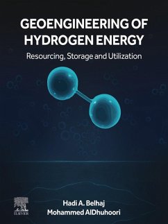 Geoengineering of Hydrogen Energy (eBook, ePUB) - Belhaj, Hadi A.; Aldhuhoori, Mohammed